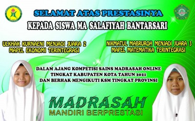 PESERTA KSM MA SLAFIYAH BANTARSARI MELAJU KE PROVINSI